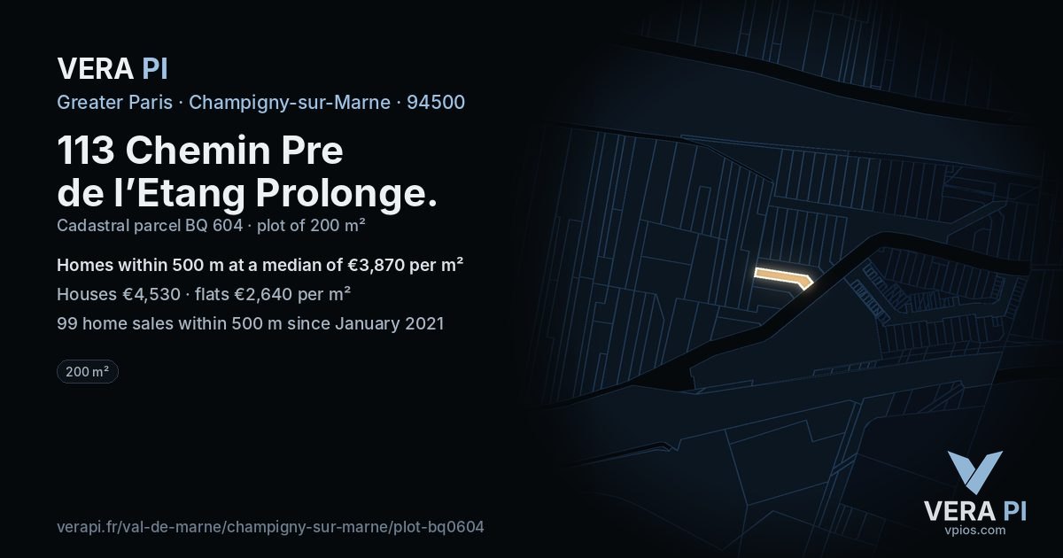 113 Chemin Pre de l’Etang Prolonge, Champigny-sur-Marne at night – the plot lit, the parcels around coloured by the prices near them