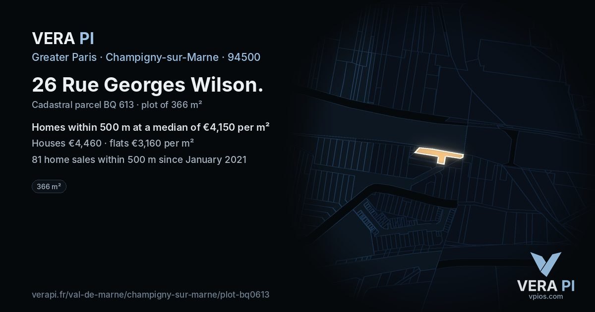 26 Rue Georges Wilson, Champigny-sur-Marne at night – the plot lit, the parcels around coloured by the prices near them