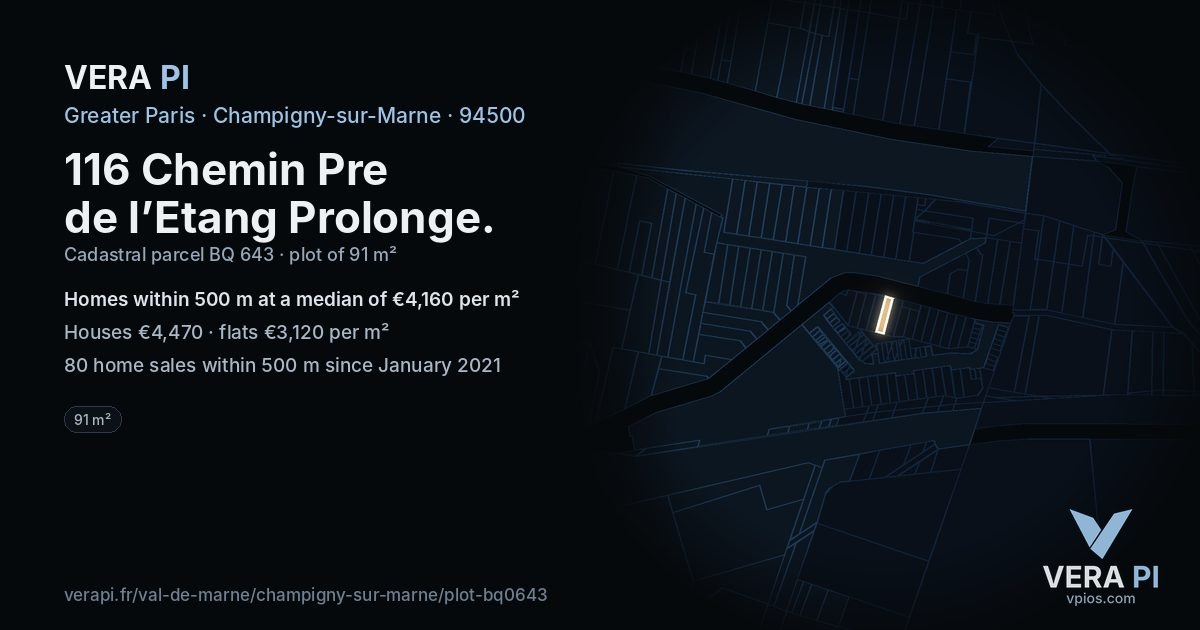 116 Chemin Pre de l’Etang Prolonge, Champigny-sur-Marne at night – the plot lit, the parcels around coloured by the prices near them