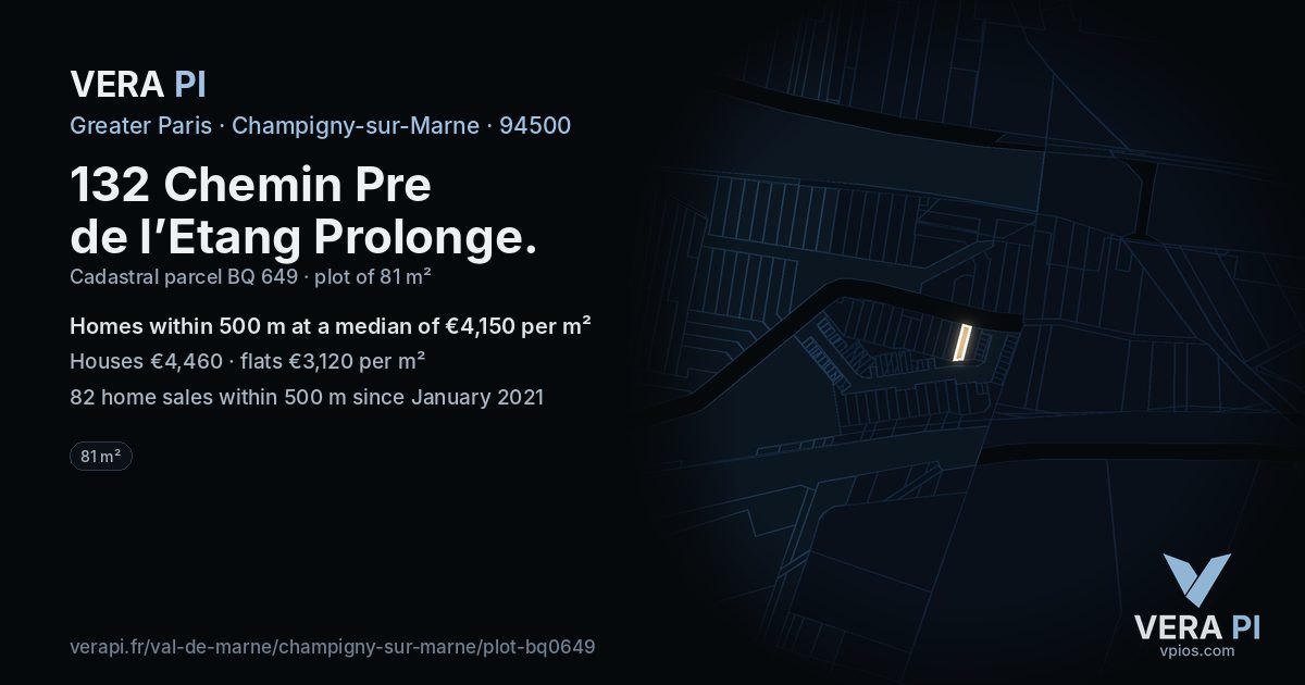 132 Chemin Pre de l’Etang Prolonge, Champigny-sur-Marne at night – the plot lit, the parcels around coloured by the prices near them