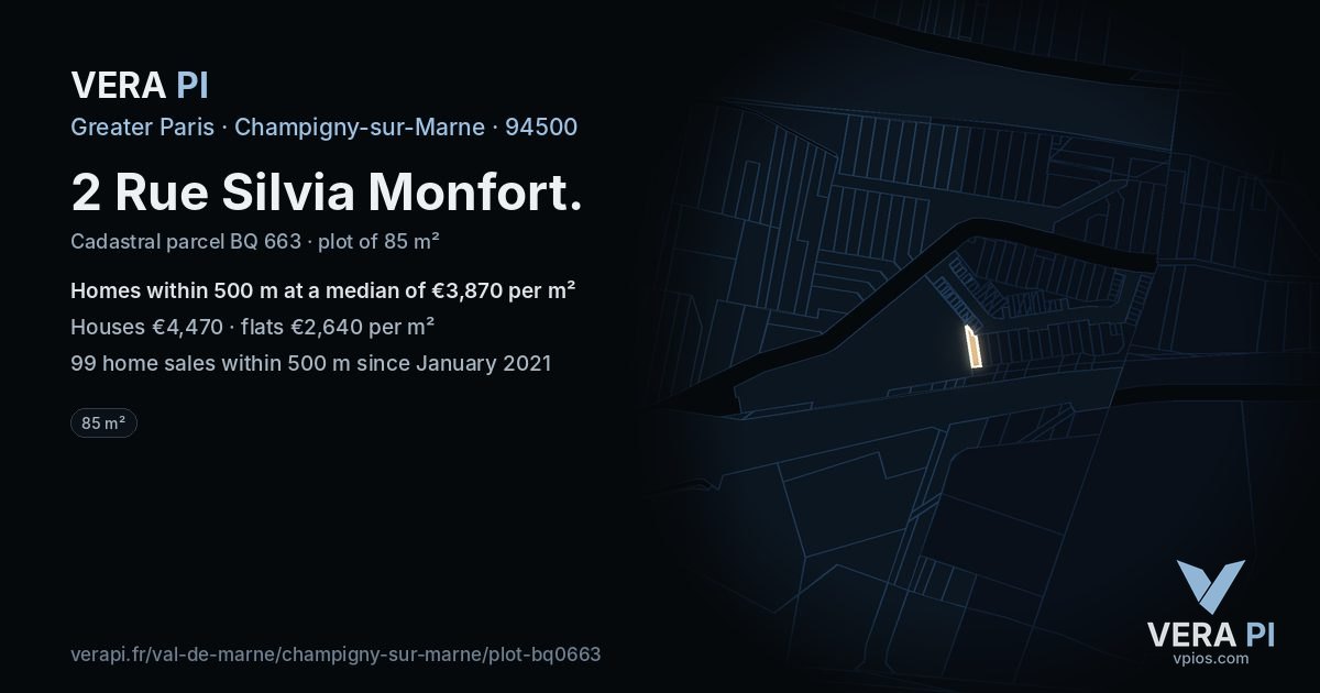 2 Rue Silvia Monfort, Champigny-sur-Marne at night – the plot lit, the parcels around coloured by the prices near them