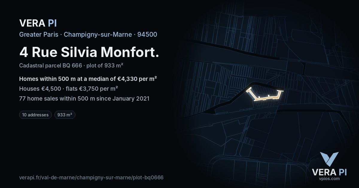 4 Rue Silvia Monfort, Champigny-sur-Marne at night – the plot lit, the parcels around coloured by the prices near them