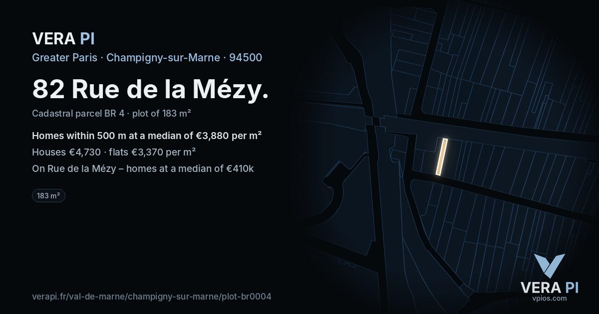 82 Rue de la Mézy, Champigny-sur-Marne at night – the plot lit, the parcels around coloured by the prices near them