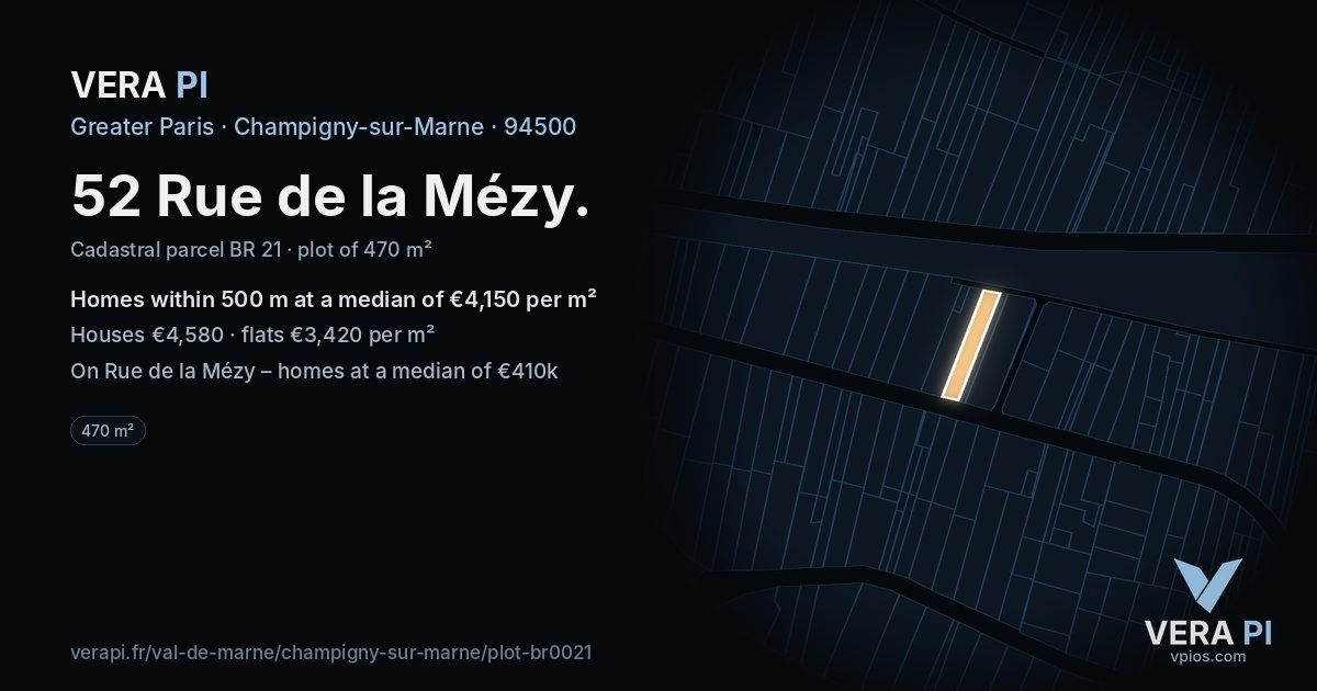 52 Rue de la Mézy, Champigny-sur-Marne at night – the plot lit, the parcels around coloured by the prices near them