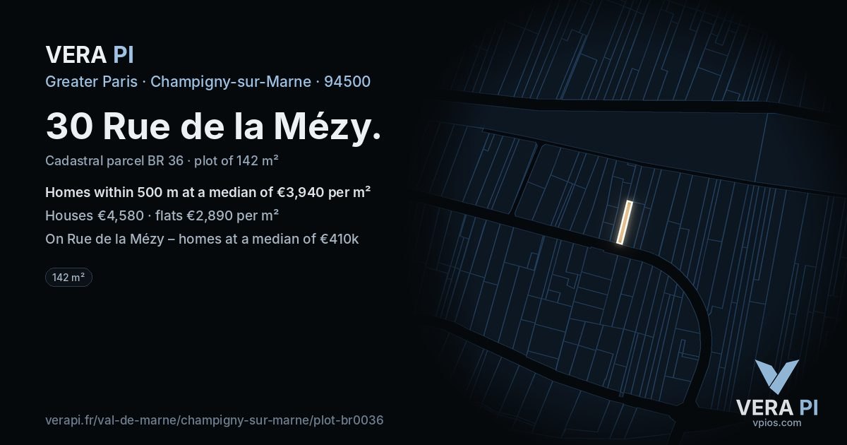 30 Rue de la Mézy, Champigny-sur-Marne at night – the plot lit, the parcels around coloured by the prices near them