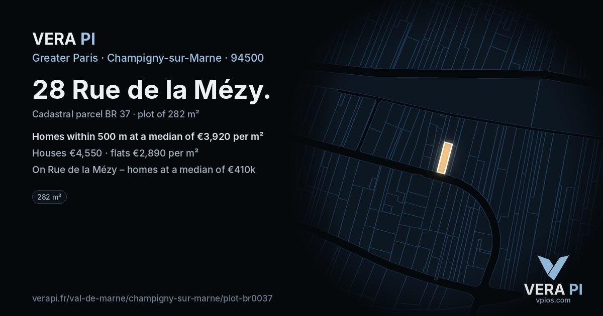 28 Rue de la Mézy, Champigny-sur-Marne at night – the plot lit, the parcels around coloured by the prices near them
