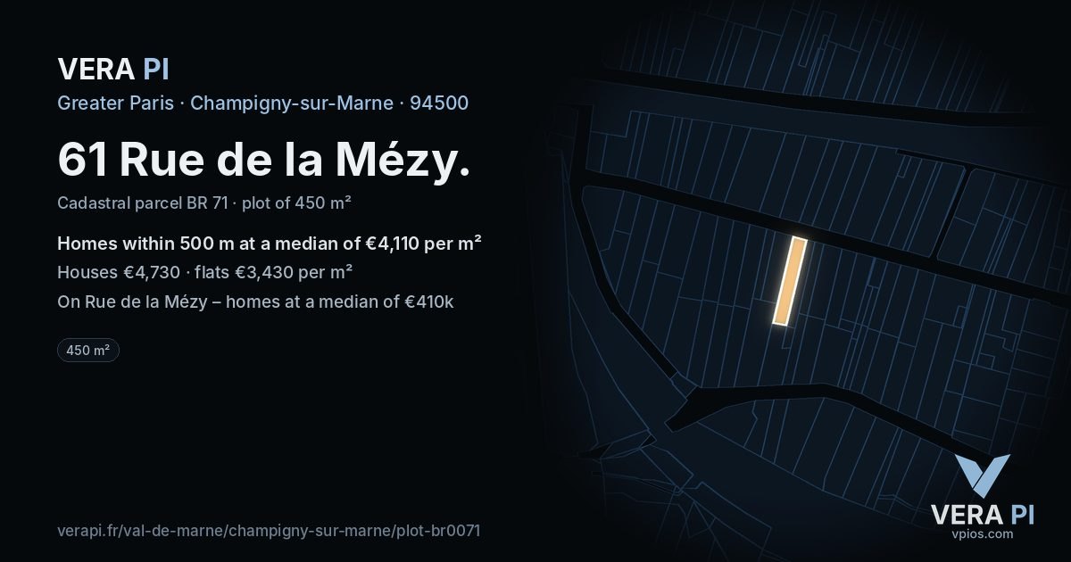 61 Rue de la Mézy, Champigny-sur-Marne at night – the plot lit, the parcels around coloured by the prices near them