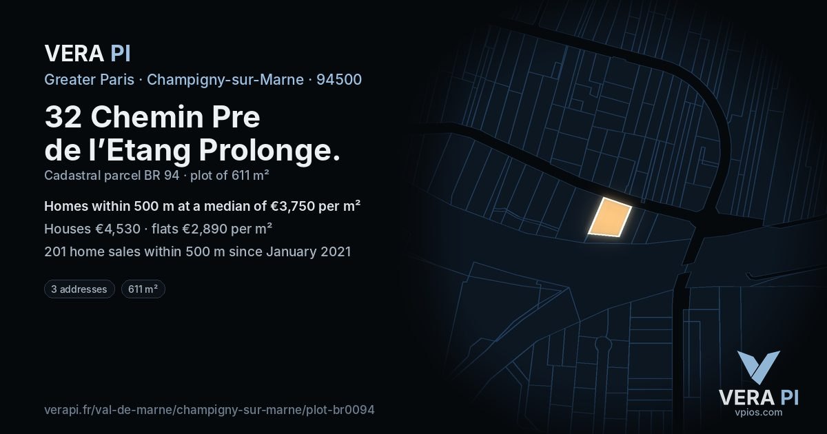 32 Chemin Pre de l’Etang Prolonge, Champigny-sur-Marne at night – the plot lit, the parcels around coloured by the prices near them