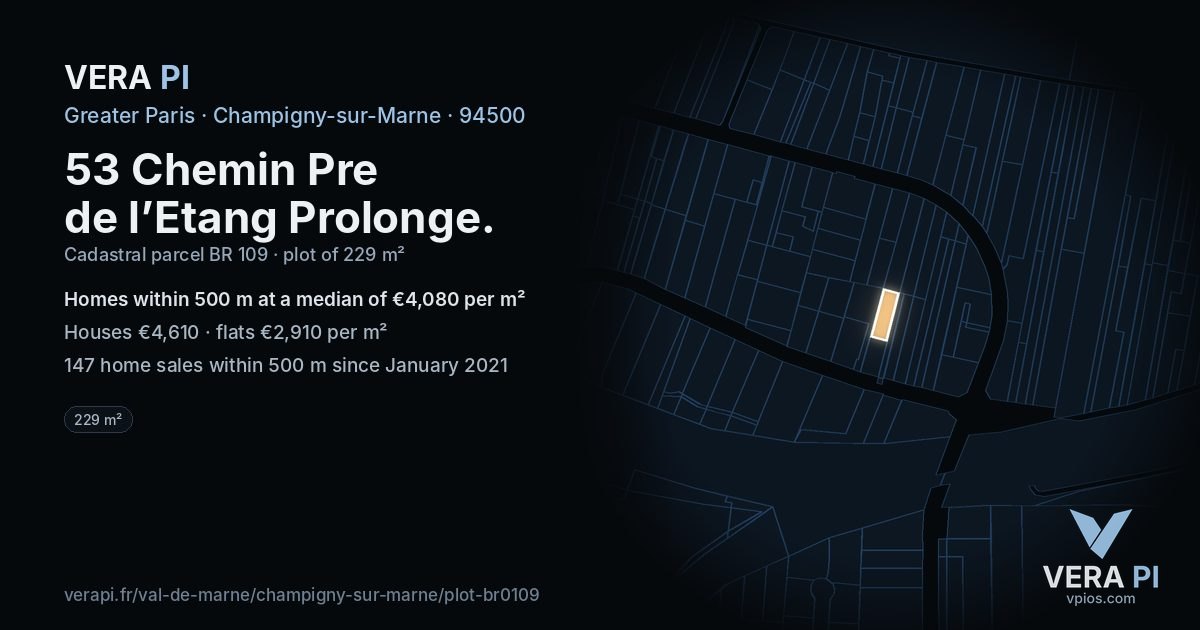 53 Chemin Pre de l’Etang Prolonge, Champigny-sur-Marne at night – the plot lit, the parcels around coloured by the prices near them