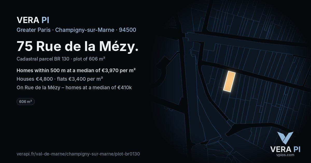 75 Rue de la Mézy, Champigny-sur-Marne at night – the plot lit, the parcels around coloured by the prices near them