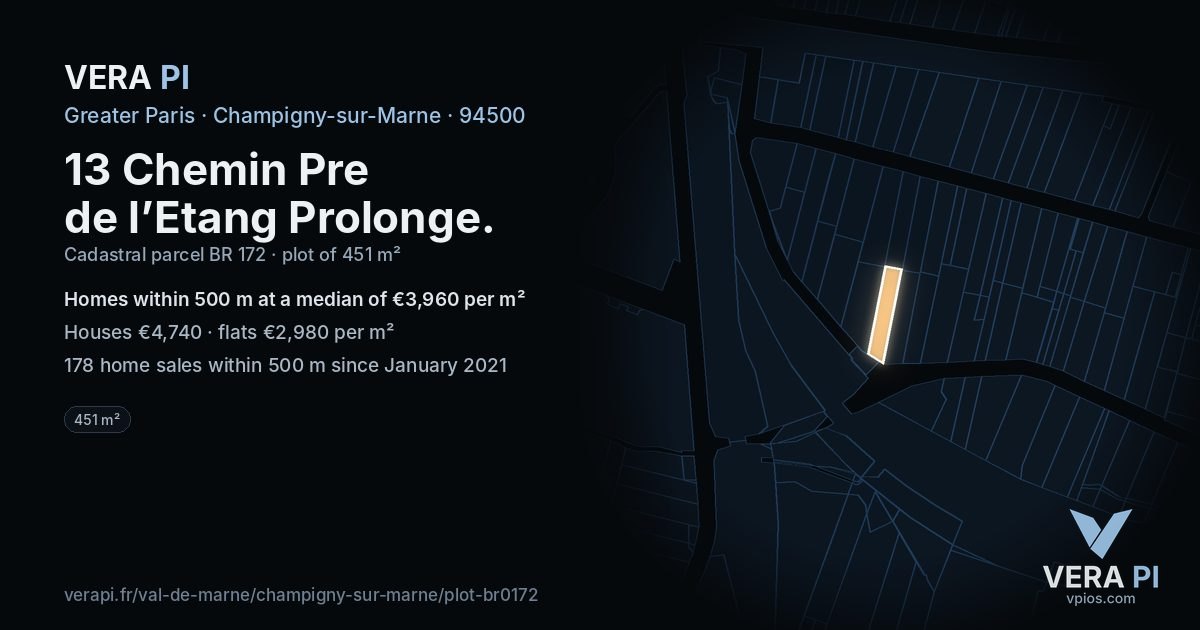 13 Chemin Pre de l’Etang Prolonge, Champigny-sur-Marne at night – the plot lit, the parcels around coloured by the prices near them