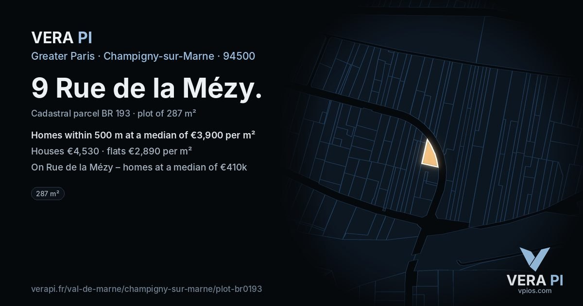 9 Rue de la Mézy, Champigny-sur-Marne at night – the plot lit, the parcels around coloured by the prices near them