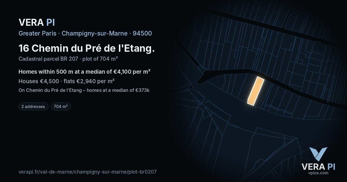 16 Chemin du Pré de l'Etang, Champigny-sur-Marne at night – the plot lit, the parcels around coloured by the prices near them