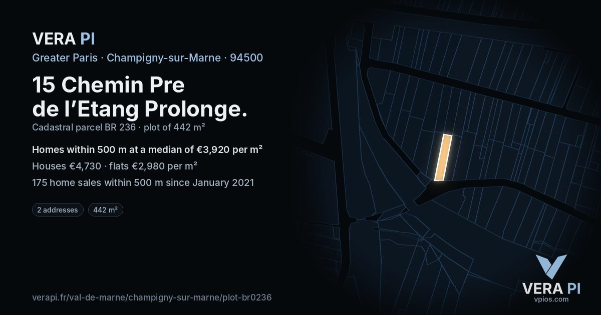 15 Chemin Pre de l’Etang Prolonge, Champigny-sur-Marne at night – the plot lit, the parcels around coloured by the prices near them