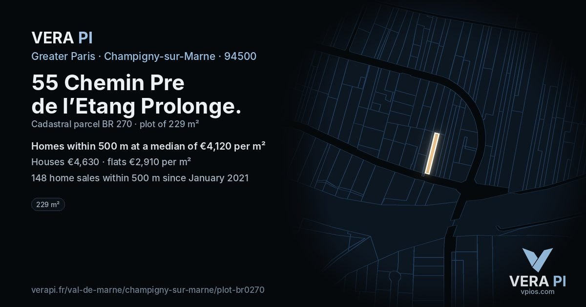 55 Chemin Pre de l’Etang Prolonge, Champigny-sur-Marne at night – the plot lit, the parcels around coloured by the prices near them