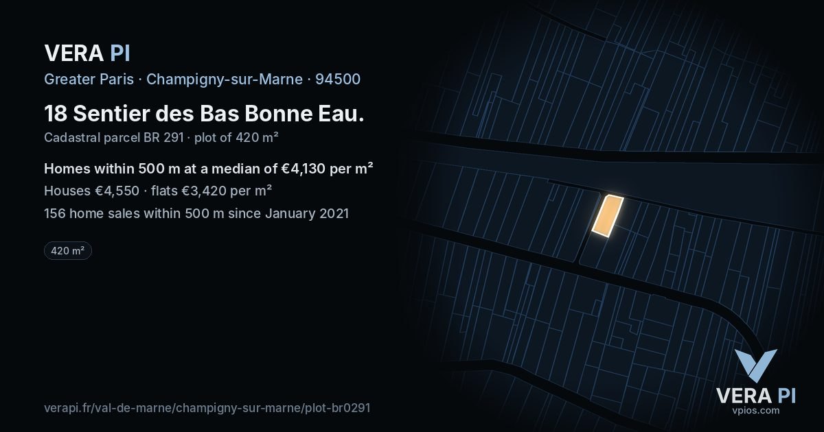 18 Sentier des Bas Bonne Eau, Champigny-sur-Marne at night – the plot lit, the parcels around coloured by the prices near them