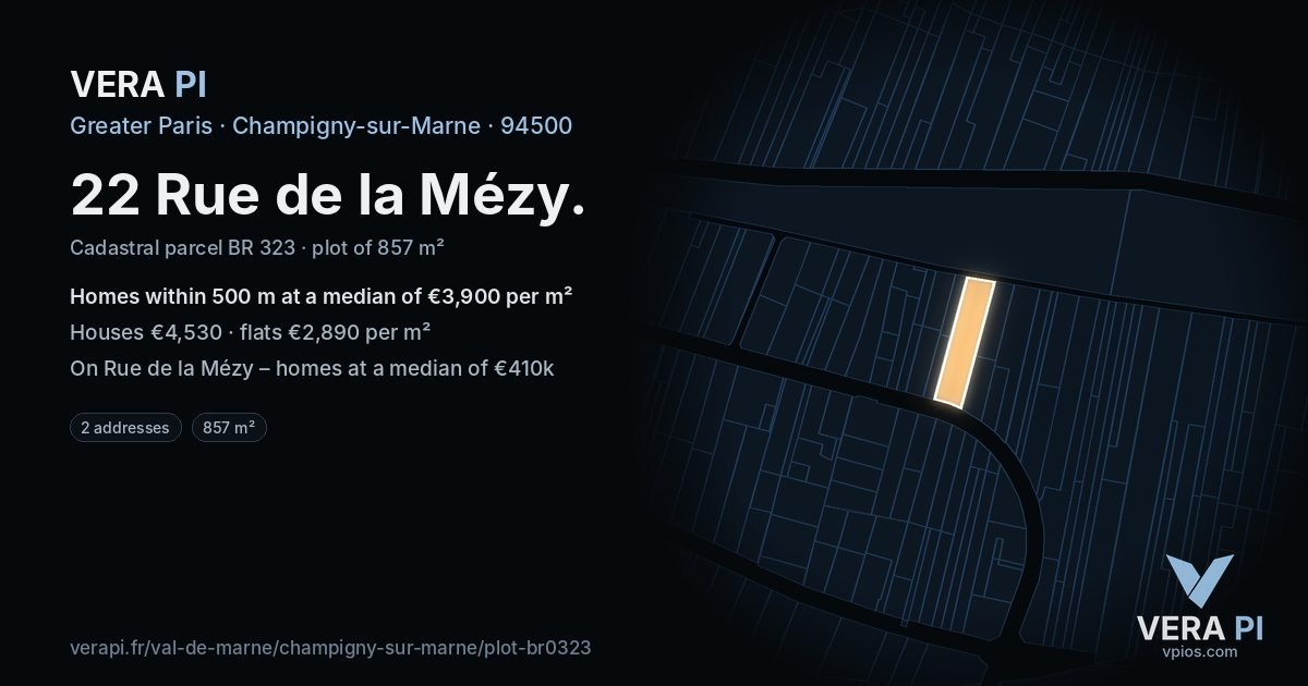 22 Rue de la Mézy, Champigny-sur-Marne at night – the plot lit, the parcels around coloured by the prices near them