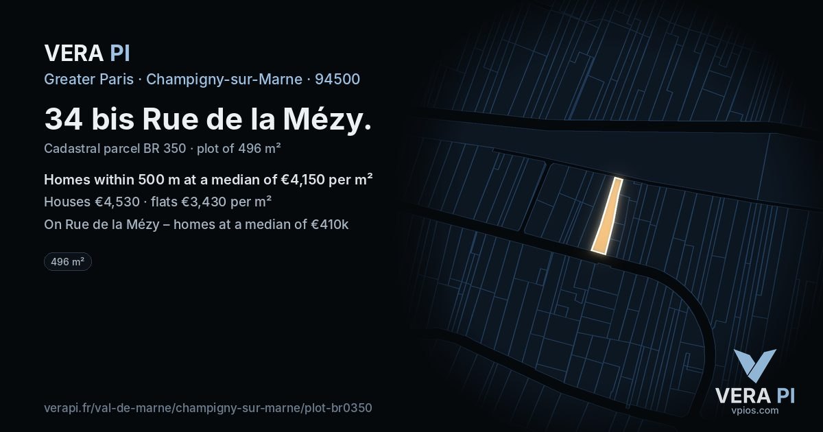 34 bis Rue de la Mézy, Champigny-sur-Marne at night – the plot lit, the parcels around coloured by the prices near them