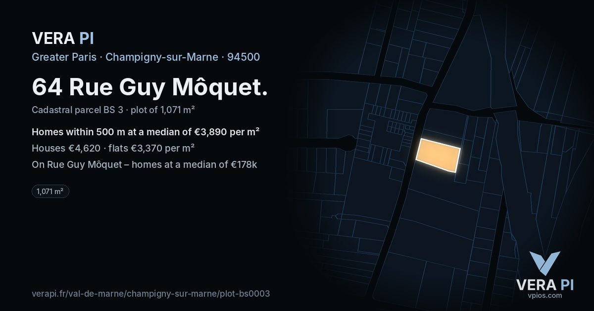 64 Rue Guy Môquet, Champigny-sur-Marne at night – the plot lit, the parcels around coloured by the prices near them