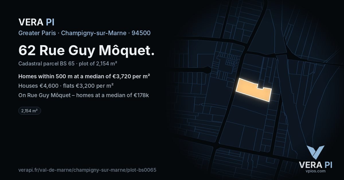 62 Rue Guy Môquet, Champigny-sur-Marne at night – the plot lit, the parcels around coloured by the prices near them