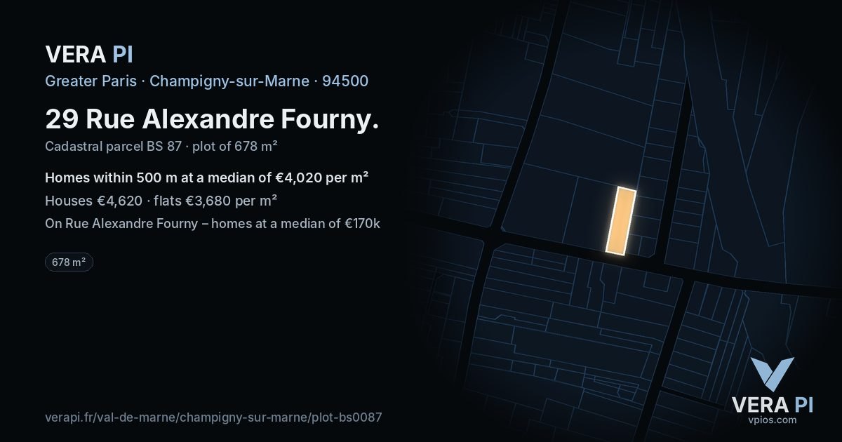 29 Rue Alexandre Fourny, Champigny-sur-Marne at night – the plot lit, the parcels around coloured by the prices near them