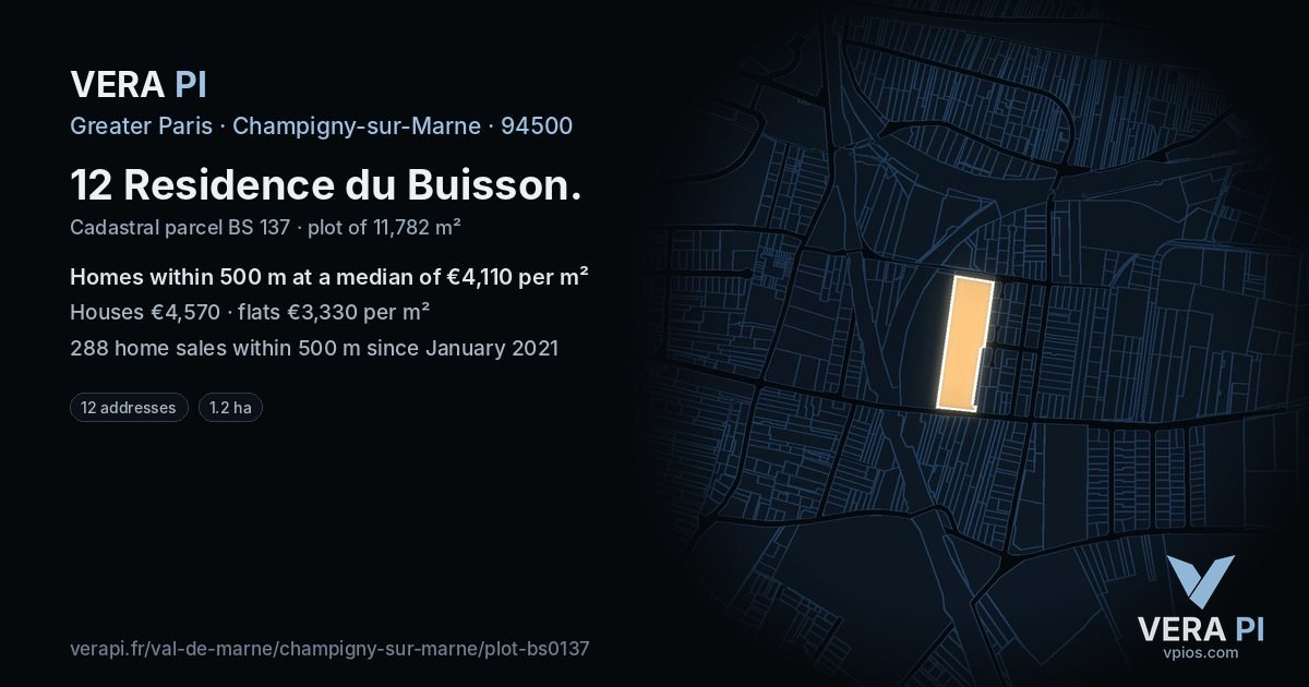 12 Residence du Buisson, Champigny-sur-Marne at night – the plot lit, the parcels around coloured by the prices near them