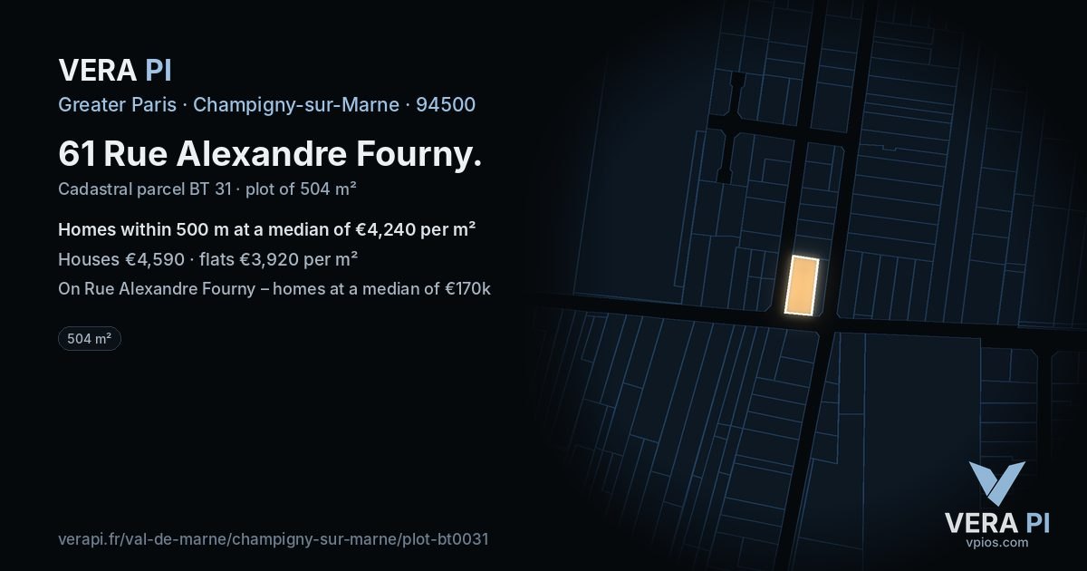 61 Rue Alexandre Fourny, Champigny-sur-Marne at night – the plot lit, the parcels around coloured by the prices near them