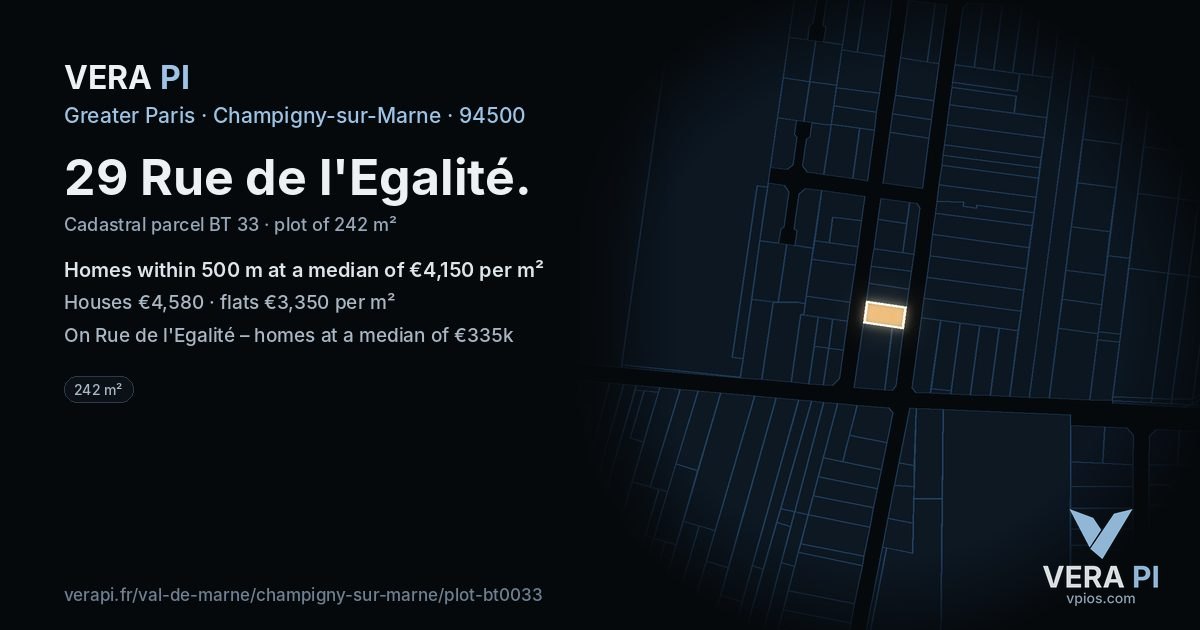 29 Rue de l'Egalité, Champigny-sur-Marne at night – the plot lit, the parcels around coloured by the prices near them