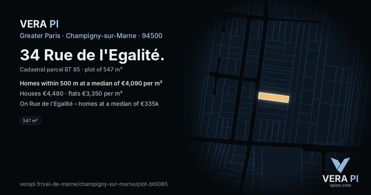 34 Rue de l'Egalité, Champigny-sur-Marne at night – the plot lit, the parcels around coloured by the prices near them