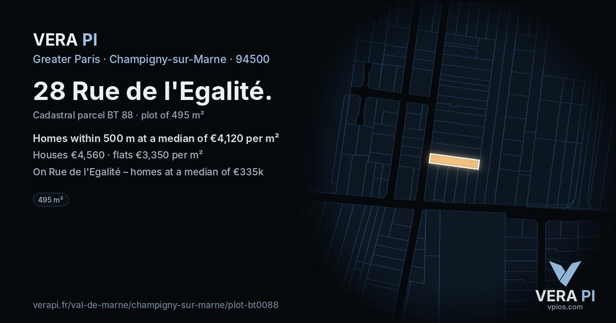 28 Rue de l'Egalité, Champigny-sur-Marne at night – the plot lit, the parcels around coloured by the prices near them