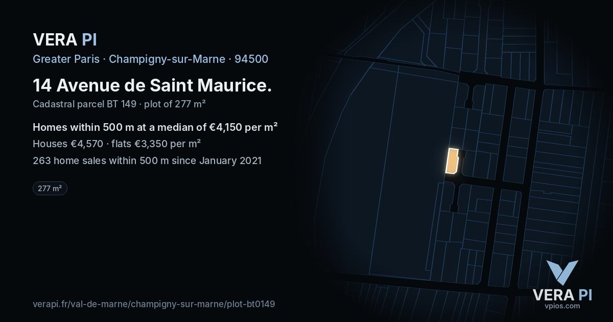 14 Avenue de Saint Maurice, Champigny-sur-Marne at night – the plot lit, the parcels around coloured by the prices near them