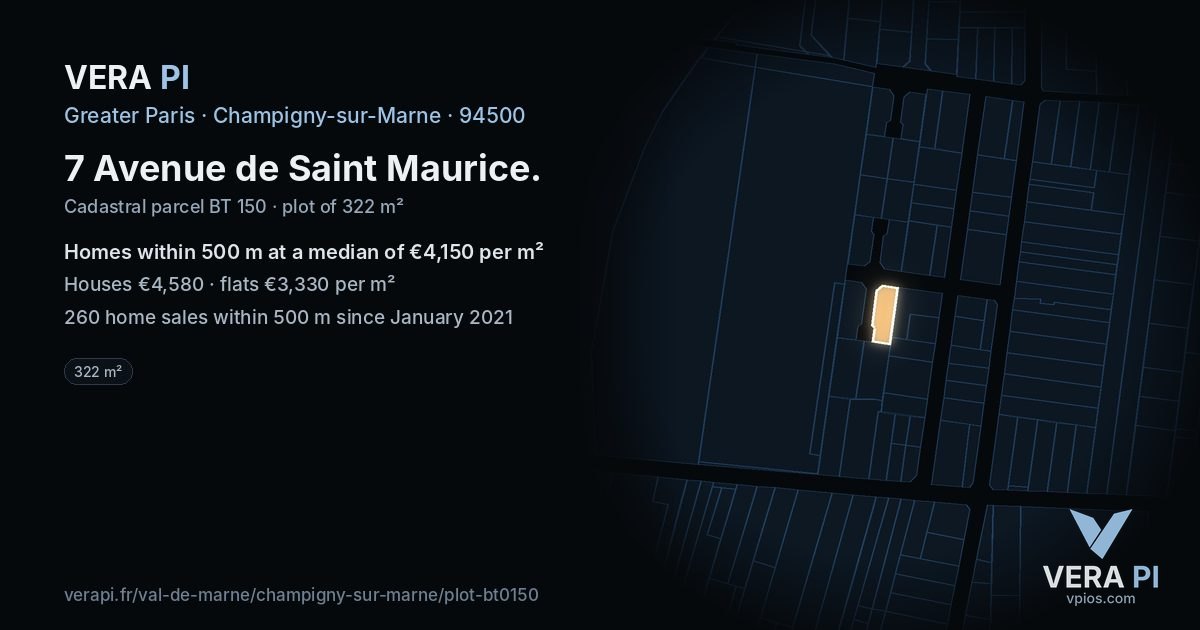 7 Avenue de Saint Maurice, Champigny-sur-Marne at night – the plot lit, the parcels around coloured by the prices near them
