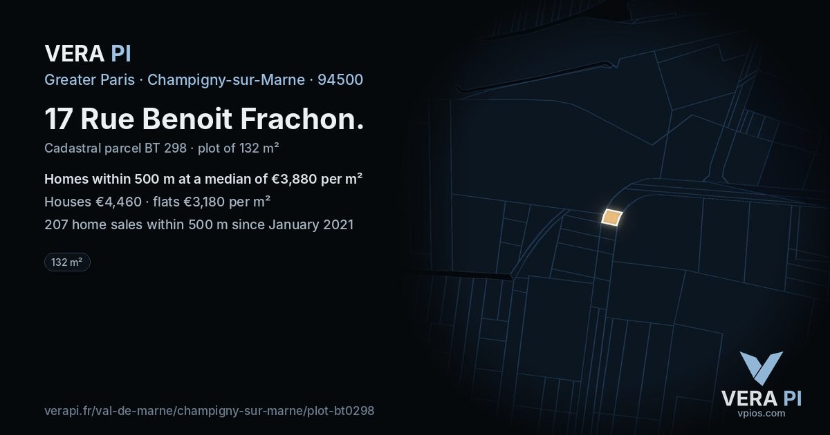 17 Rue Benoit Frachon, Champigny-sur-Marne at night – the plot lit, the parcels around coloured by the prices near them