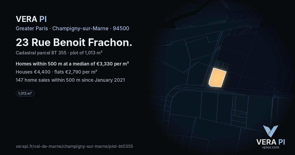 23 Rue Benoit Frachon, Champigny-sur-Marne at night – the plot lit, the parcels around coloured by the prices near them