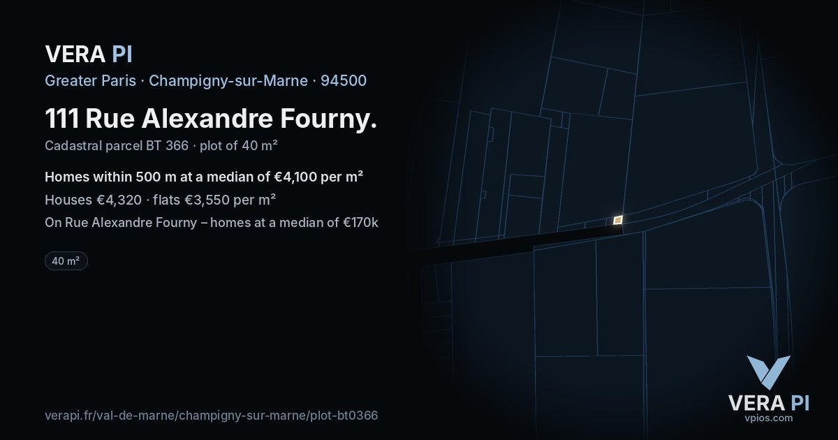 111 Rue Alexandre Fourny, Champigny-sur-Marne at night – the plot lit, the parcels around coloured by the prices near them