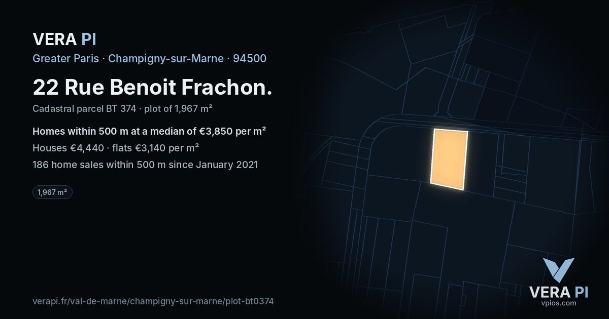 22 Rue Benoit Frachon, Champigny-sur-Marne at night – the plot lit, the parcels around coloured by the prices near them
