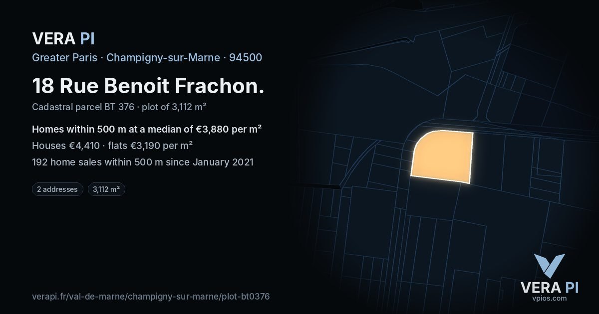 18 Rue Benoit Frachon, Champigny-sur-Marne at night – the plot lit, the parcels around coloured by the prices near them