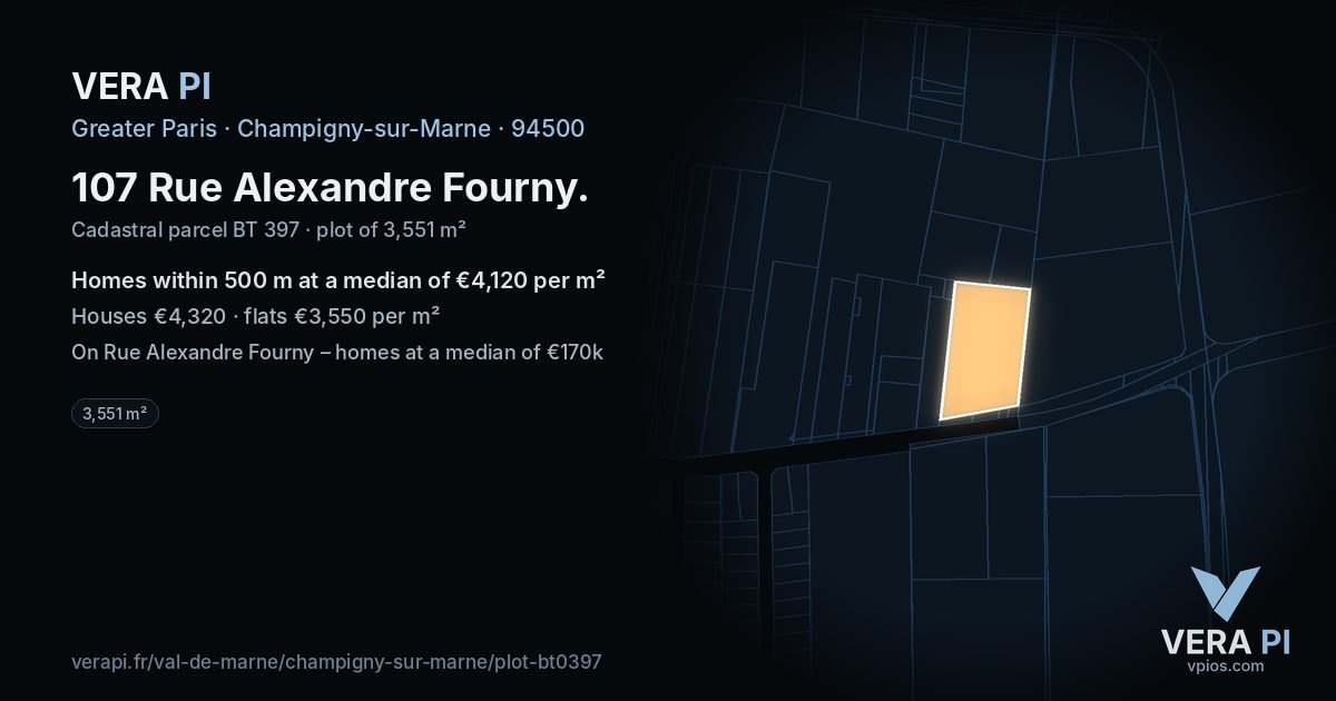 107 Rue Alexandre Fourny, Champigny-sur-Marne at night – the plot lit, the parcels around coloured by the prices near them