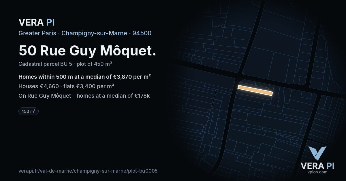 50 Rue Guy Môquet, Champigny-sur-Marne at night – the plot lit, the parcels around coloured by the prices near them