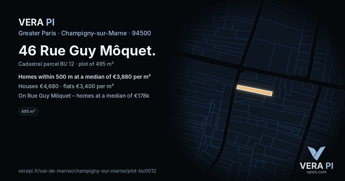 46 Rue Guy Môquet, Champigny-sur-Marne at night – the plot lit, the parcels around coloured by the prices near them