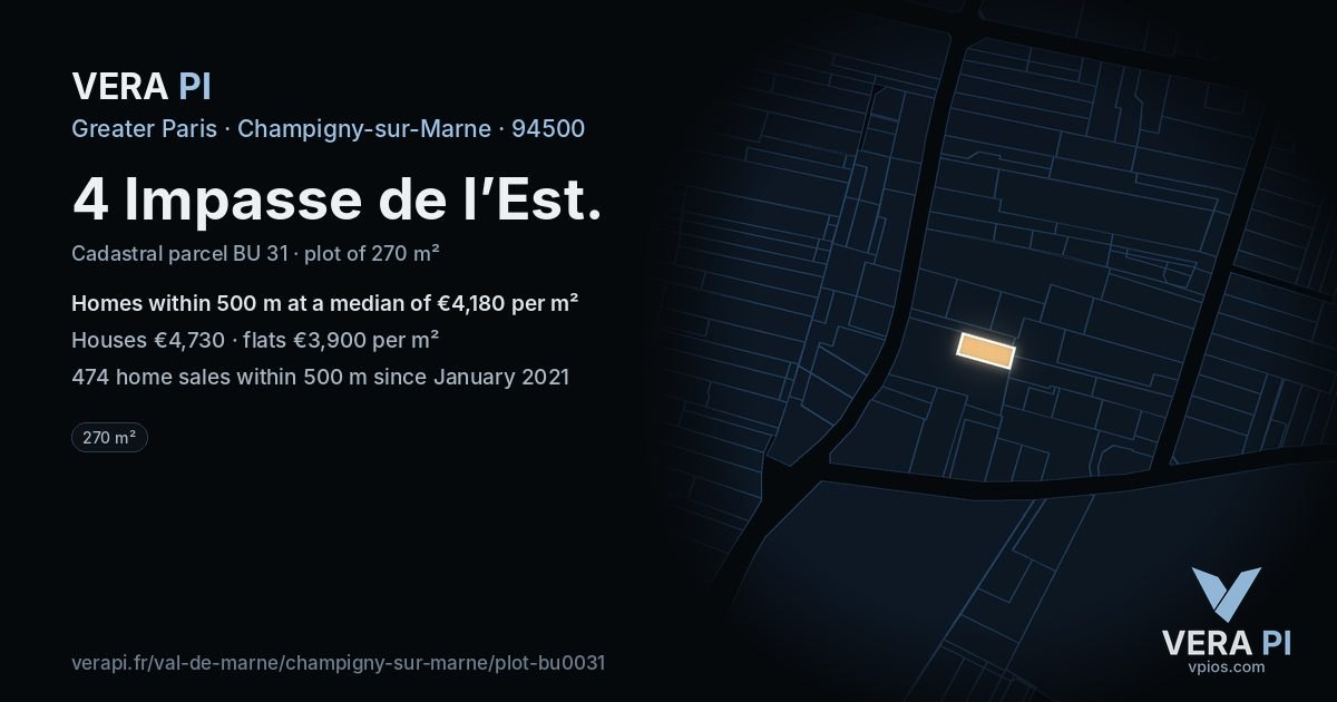 4 Impasse de l’Est, Champigny-sur-Marne at night – the plot lit, the parcels around coloured by the prices near them