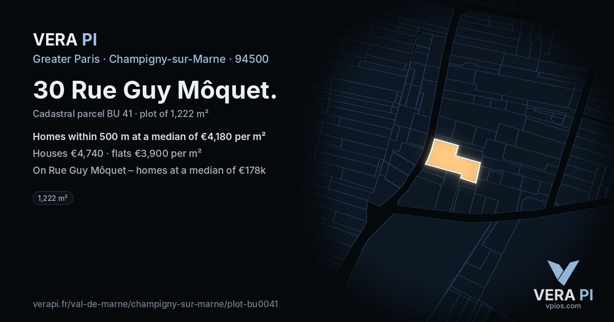 30 Rue Guy Môquet, Champigny-sur-Marne at night – the plot lit, the parcels around coloured by the prices near them