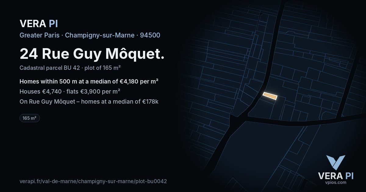 24 Rue Guy Môquet, Champigny-sur-Marne at night – the plot lit, the parcels around coloured by the prices near them