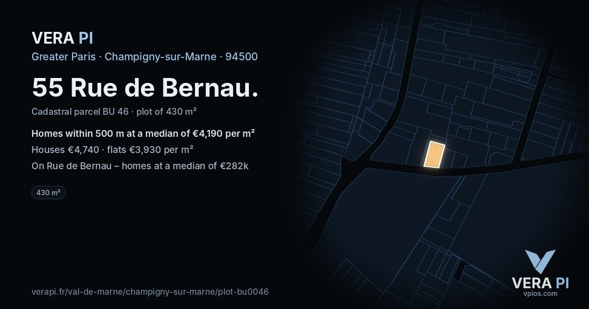 55 Rue de Bernau, Champigny-sur-Marne at night – the plot lit, the parcels around coloured by the prices near them