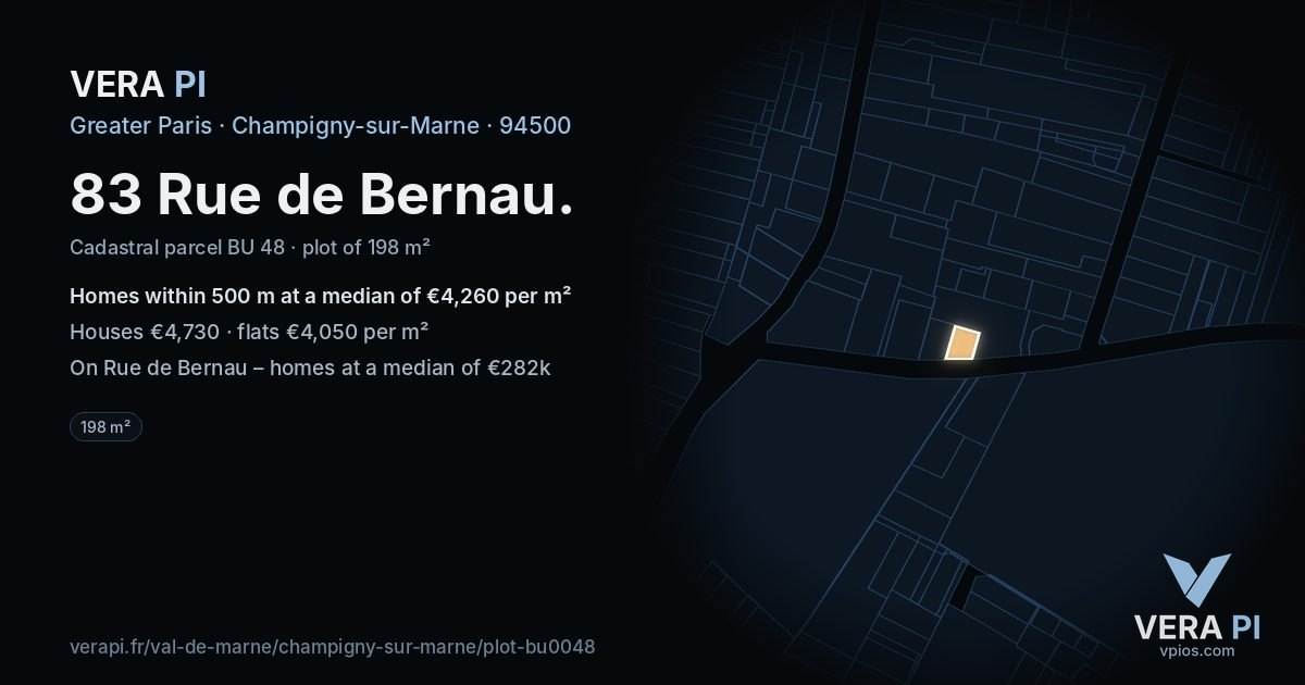 83 Rue de Bernau, Champigny-sur-Marne at night – the plot lit, the parcels around coloured by the prices near them
