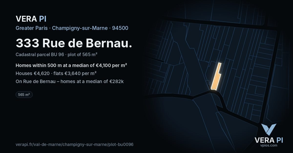 333 Rue de Bernau, Champigny-sur-Marne at night – the plot lit, the parcels around coloured by the prices near them