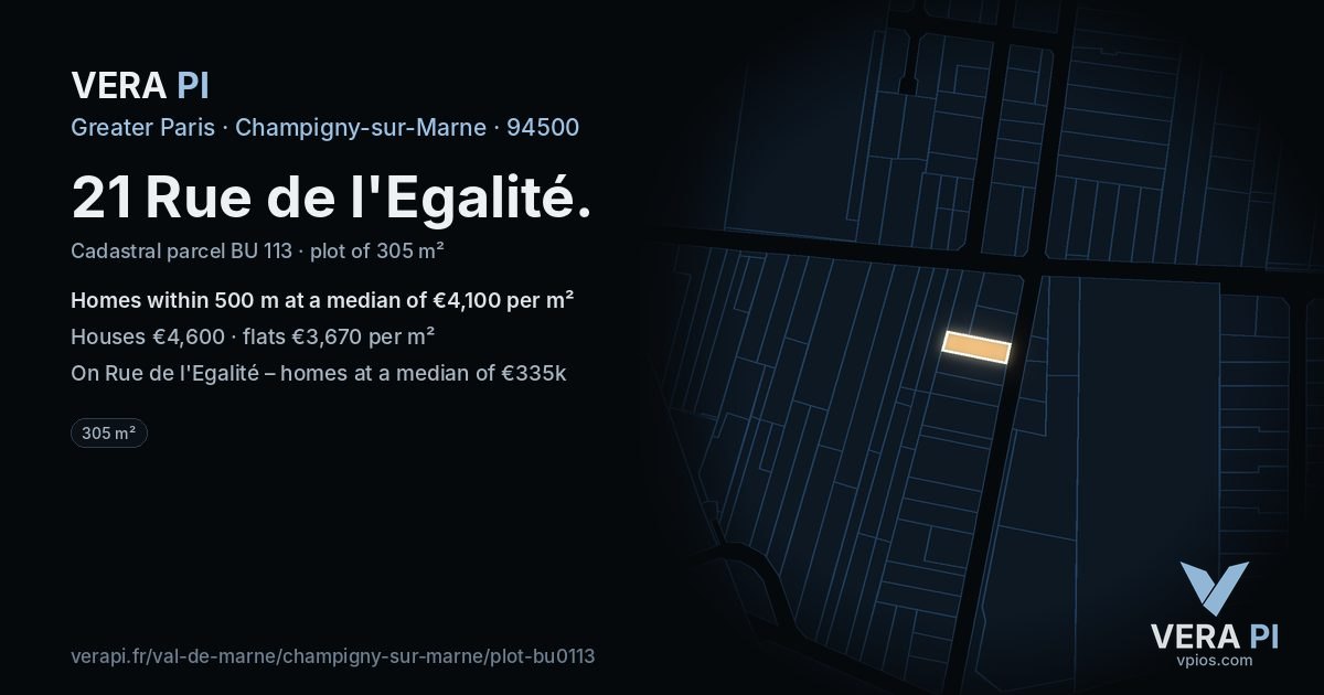 21 Rue de l'Egalité, Champigny-sur-Marne at night – the plot lit, the parcels around coloured by the prices near them