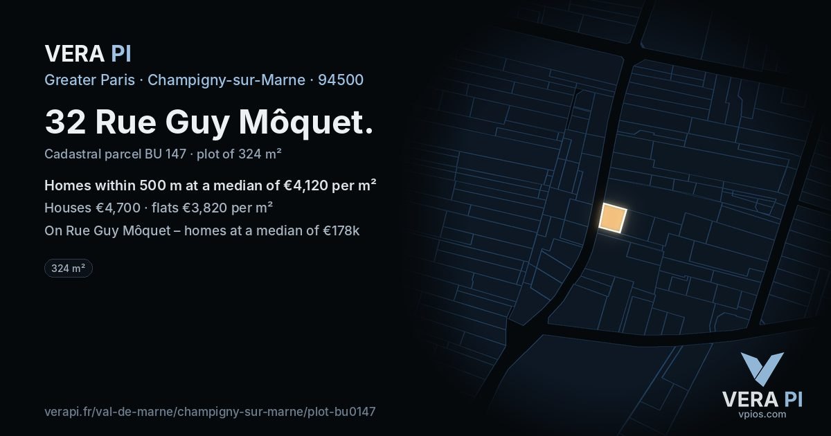 32 Rue Guy Môquet, Champigny-sur-Marne at night – the plot lit, the parcels around coloured by the prices near them