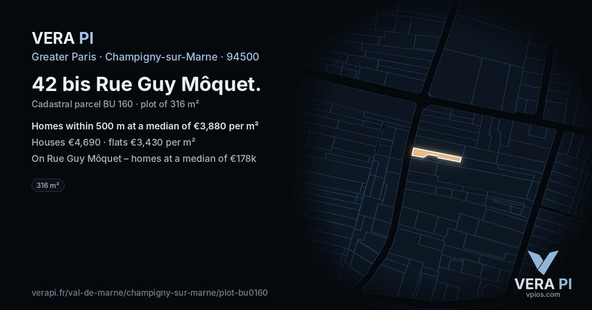 42 bis Rue Guy Môquet, Champigny-sur-Marne at night – the plot lit, the parcels around coloured by the prices near them