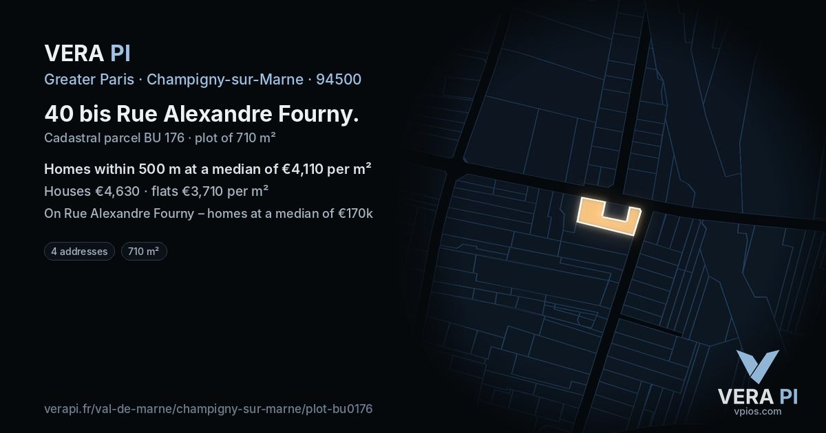 40 bis Rue Alexandre Fourny, Champigny-sur-Marne at night – the plot lit, the parcels around coloured by the prices near them